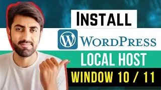 How to Install Wordpress on Local Host Using Windows 10 Or 11