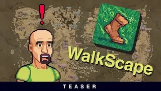 WalkScape Closed Beta TEASER