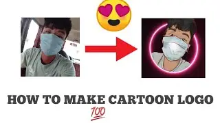 How To Turn Your Photo Into Cartoon | How To Make Cartoon Logo On Android | Cartoon Logo