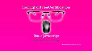 Basic Javascript | Using Objects for Lookups | freeCodeCamp | 90 of 113