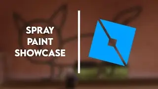 Simple Spray Paint SHOWCASE | Roblox Studio