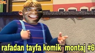 Rafadan tayfa komik montaj #6