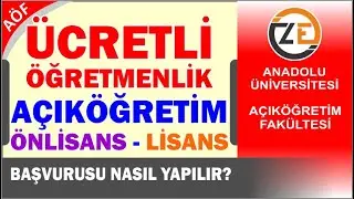 AÖF Ücretli Öğretmenlik Başvurusu Nasıl Yapılır   Lisans   Önlisans Açıköğretim
