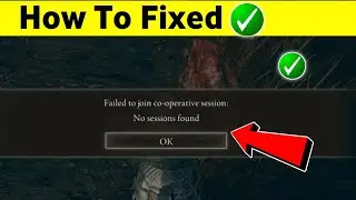 How to fix seamless co-op elden ring failed to join session error | Fix no dession found rrror