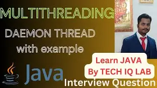 Daemon Thread In Java |  Tech IQ Lab 