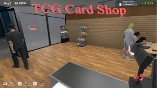 TCG Card Shop Simulator – Episode 5: Days 9 & 10! Double Shelving & Full Shop Reorganization 🏪🃏🗄️