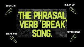 Phrasal verb break