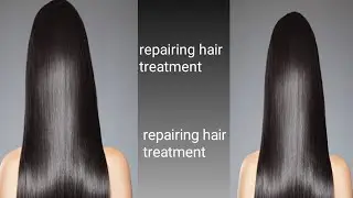 Repairing hair  treatment#hairstraightening
