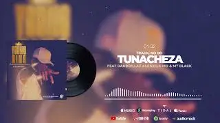 P ALI - TUNACHEZA FT DANBOY.BJ  X  LAZ ALONZO X K_MO & MT BLACK ( TRACK NO. 8 )