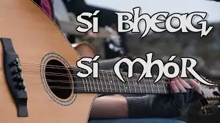 Sí Bheag, Sí Mhór (high quality version!) - solo Irish bouzouki arrangement