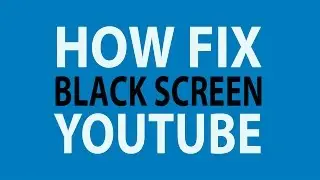 How Fix Youtube Black Screen  #Tutorial