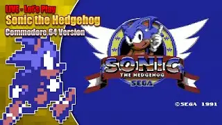Let's play Sonic Commodore 64 Version LIVE - 7pm BST 30th Apr 2022 (and ending with a bit of Mario)