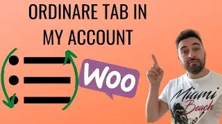 Come ordinare le tab nella pagina di mio account di WooCommerce
