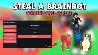 ( FREE ) 🎃 Steal a Brainrot ADMIN PANEL SCRIPT | SPAWN BRAINROTS | EVENT SPAWNER | NO KEY