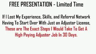 Insurance Adjusters: 30 Days to Get Your Claim Adjuster Job