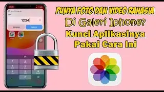 Cara Kunci Galeri Foto Di Iphone IOS 17 Terbaru Dengan PIN