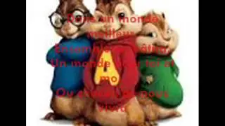Dans un monde meilleur keen 'v version chipmunks avec lyrics