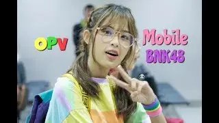 [OPV] Mobile BNK48-Xue Mao Jiao 学猫叫 Xiao Panpan 小潘潘 Xiao Fengfeng 小峰峰 Tik Tok 斗音神曲 Pinyin Lyric 拼音歌词