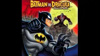 Batman vs Dracula (Part 1) [Full HD - 1080p]