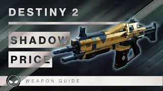 Shadow Price Weapon Guide | 