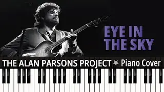 Eye in the sky (1982) Alan Parsons - TUTORIAL piano cover + sheet music