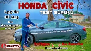 HONDA CİVİC 2021| Eco Elegance & Eco Executive - İnceleme, Karşılaştırma ve Test Sürüşü |Orj. LPG'li