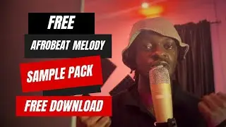 FREE AFROBEAT SAMPLE PACK 2024/ Free loop kit / Free Sample Pack 2024 [Free Download]