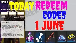 TODAY FREEFIRE NEW REDEEM CODES || FREEFIRE TODAY NEW REDEEM CODE ||1 june WORKING REDEEM CODES FREE