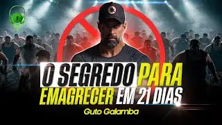 PERCA A BARRIGA em 21 DIAS com GUTO GALAMBA!
