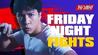 FRIDAY NIGHT FIGHTS | Fist of Fury