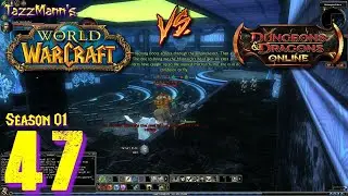 T4zzM4nn's - WoW vs. DDO E47 (DDO) - Quid Pro Quo