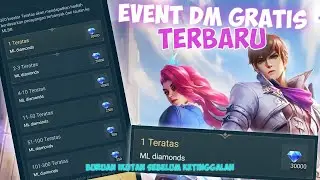EVENT TERBARU 30K DIAMOND GRATIS MLBB | BURUAN IKUTAN!!! | 2022