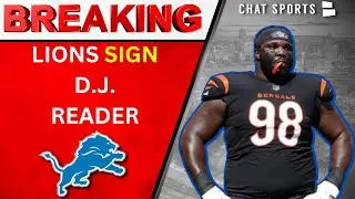 BREAKING: Lions DT Sign D.J. Reader To A 2-Year 27.25 MM Deal