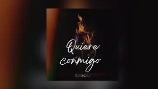 QUIERE CONMIGO