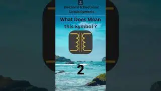 Electrical & Electronic Circuit Symbols #CircuitSymbols #ElectricalSymbols #ElectronicSymbols #HowTo
