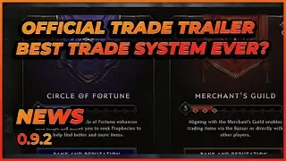 Last Epoch | Official Trade Video: LE has the BEST TRADE! | NEWS | 0.9.2