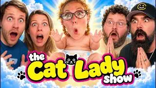 The CatLady Show | I am the baby