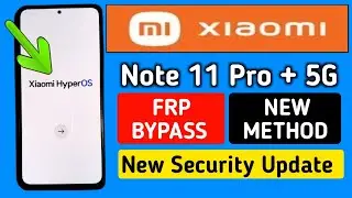 Redmi Note 11 Pro 5G Frp Bypass Android 13/14 HyperOS | Gmail Lock Remove Redmi Note 11 Pro HyperOS