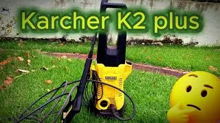O que achei da máquina de pressão KARCHER K2 PLUS