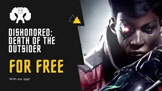 Get Dishonored Death of the Outsider for Free! #freeGame #theGolem