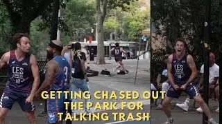 TRASH TALKER GET CHASED OUT THE PARK