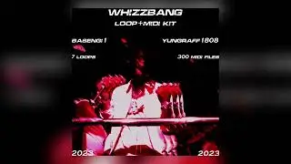 Lil Baby Loop&Midi Kit 2023 - "Whizzbang" (HH,Piano,Brass etc.)