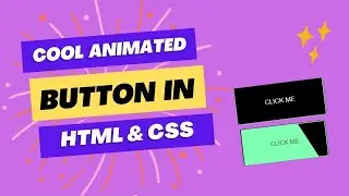 Create cool Animated Button in HTML and CSS 