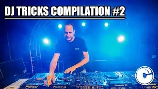 Chris Deluxe - DJ tricks compilation #2