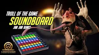 Jar Jar Binks Funny Moments - Overwatch Soundboard Trolling