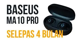 Season 2024: vlog #34 - Baseus MA10 Pro | Pengalaman Jujur