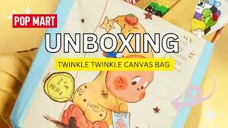 POPMART TWINKLE TWINKLE CANVAS BAG I UNBOXING