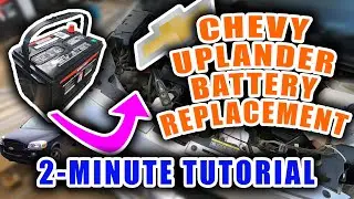Chevy Uplander Battery Replacement | 2-Minute Tutorial