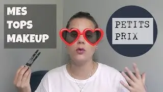 Mes Chouchous Maquillage à petits prix !