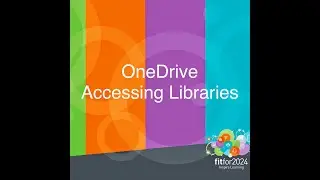 OneDrive - Accessing Libraries